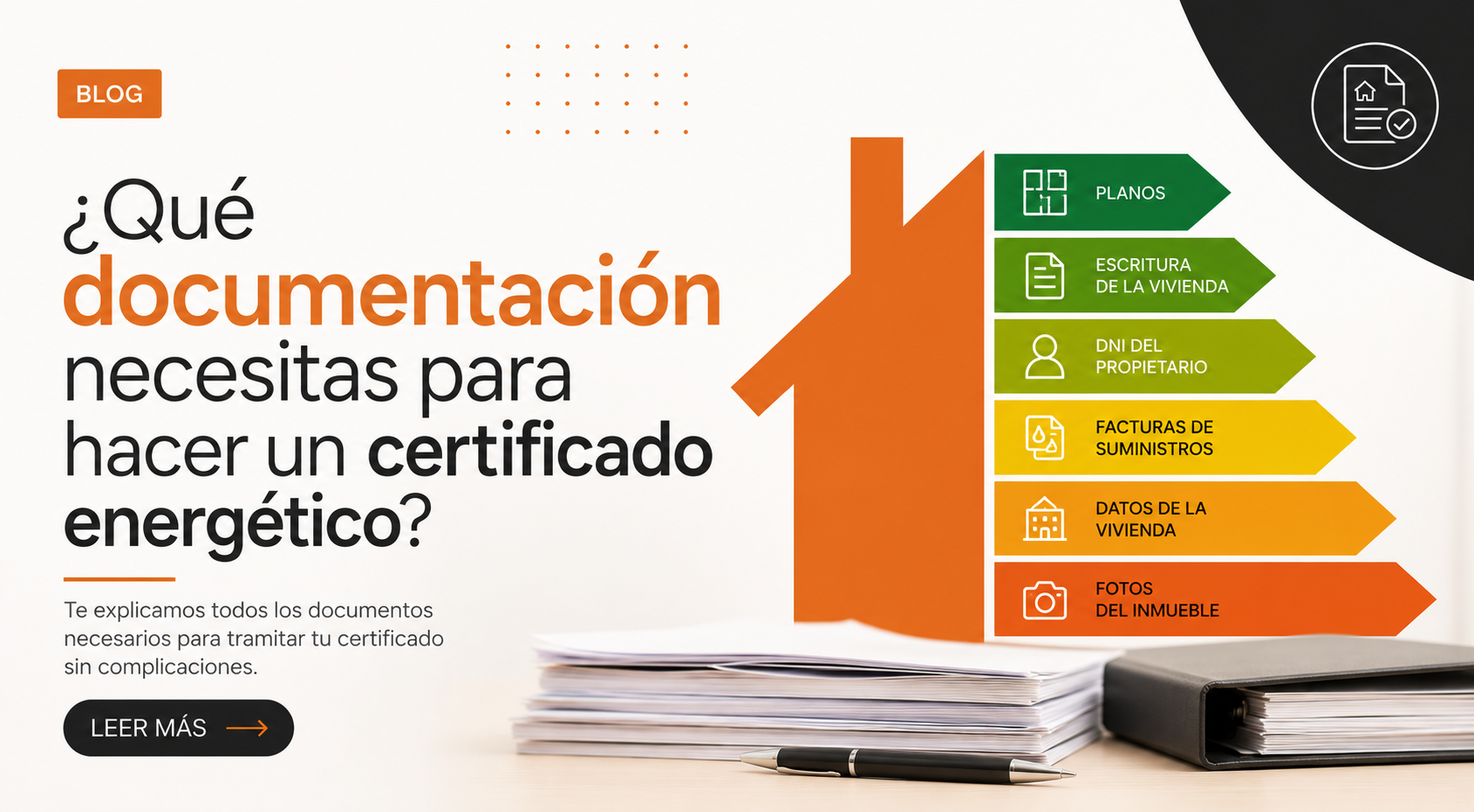 ¿Qué documentación necesitas para hacer un certificado energético?